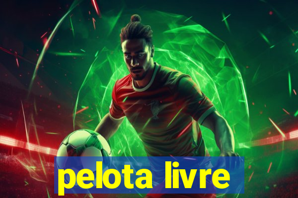 pelota livre